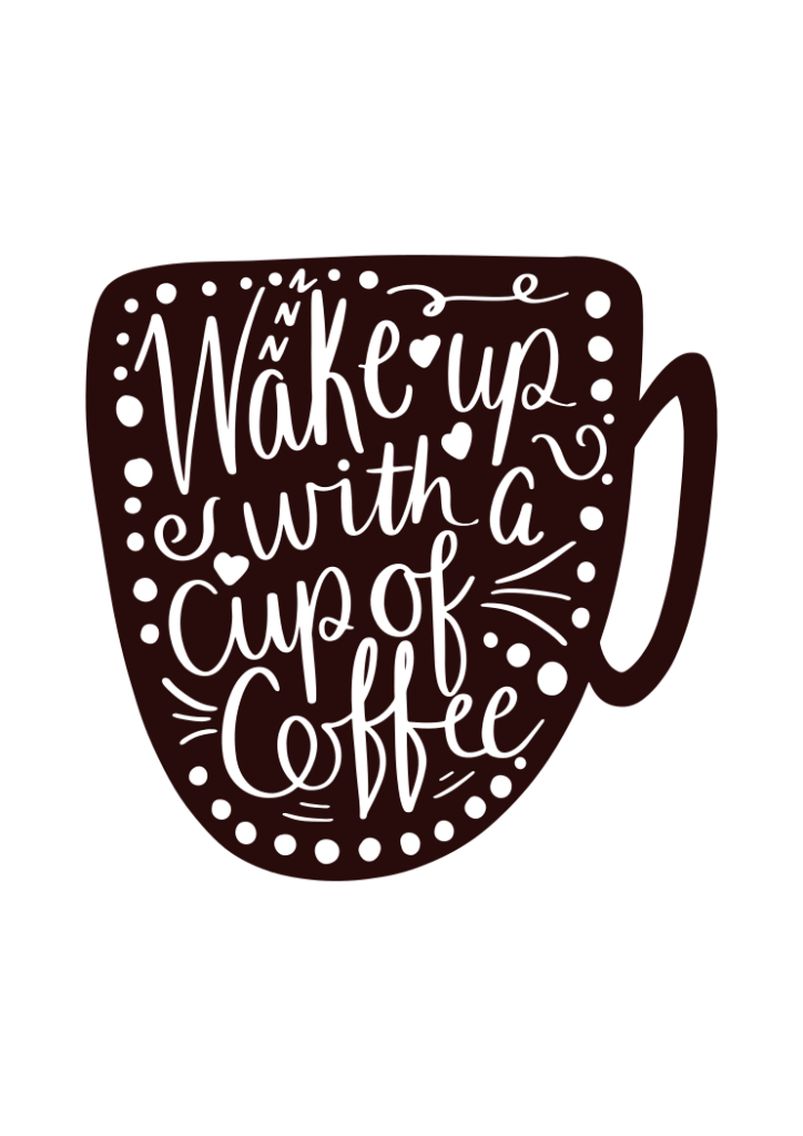 Coffee Cup Sayings Free SVG Cut File - SvgHeart.com