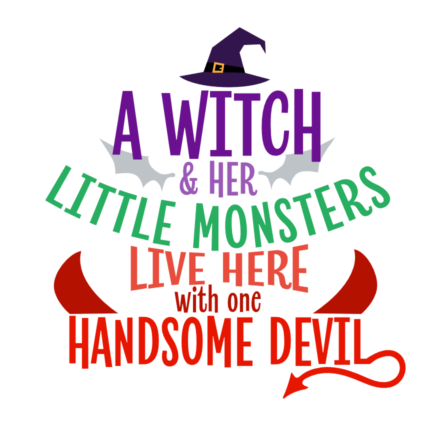 a-witch-and-her-little-monsters-live-here-with-one-handsome-devil-halloween-free-svg-file-SvgHeart.Com