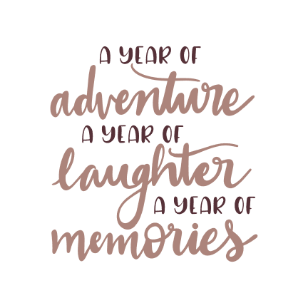 a-year-of-adventure-a-year-of-laughter-a-year-of-memories-new-year-free-svg-file-SvgHeart.Com