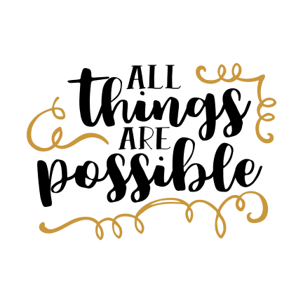 all-things-are-possible-motivational-free-svg-file-SvgHeart.Com