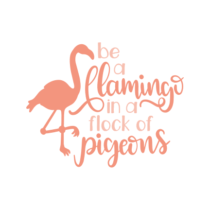 be-a-flamingo-in-a-flock-of-pigeons-free-svg-file-SvgHeart.Com
