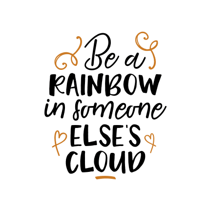 be-a-rainbow-in-someone-elses-cloud-free-svg-file-SvgHeart.Com