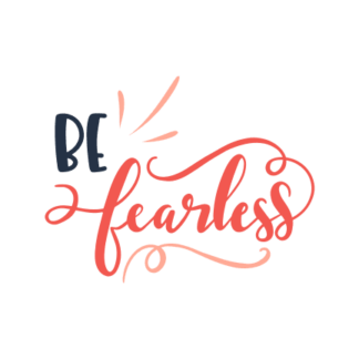 be-fearless-free-svg-file-SvgHeart.Com
