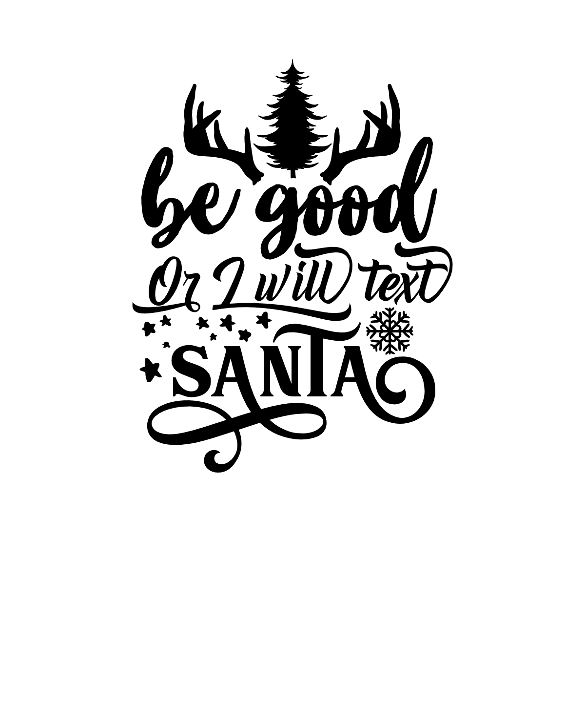 be-good-or-i-will-text-santa-free-svg-file-SvgHeart.Com