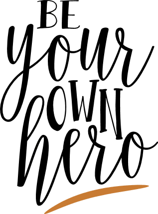 be-your-own-hero-motivational-free-svg-file-SvgHeart.Com