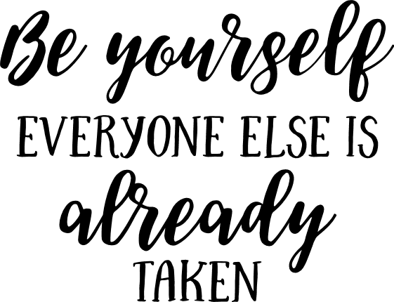 be-yourself-everyone-else-is-already-taken-motivational-free-svg-file-SvgHeart.Com