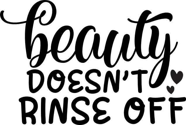 beauty-doesnt-rinse-off-sign-inspirational-free-svg-file-SvgHeart.Com