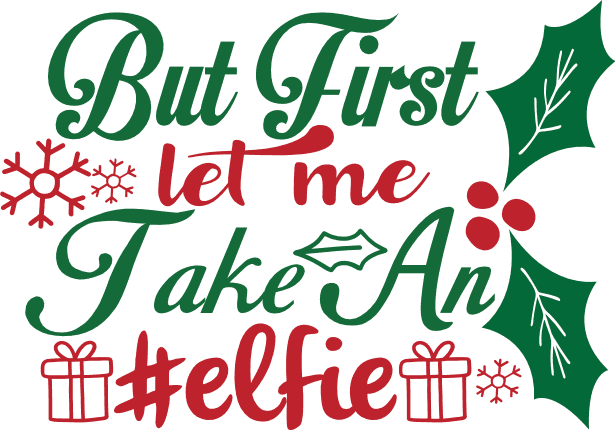 but-first-let-me-take-an-elfie-snowflakes-christmas-free-svg-file-SvgHeart.Com