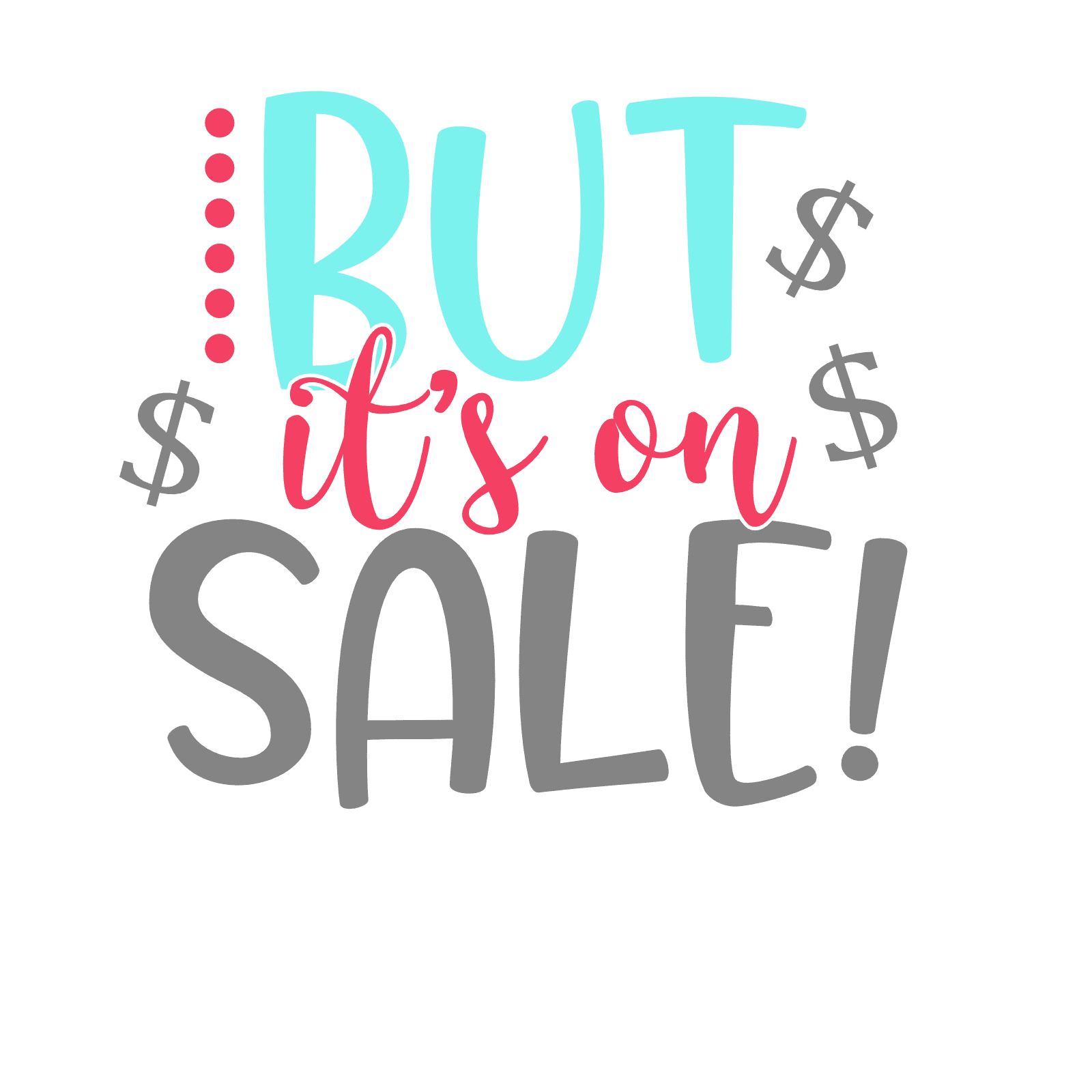 but-its-on-sale-black-friday-free-svg-file-SvgHeart.Com