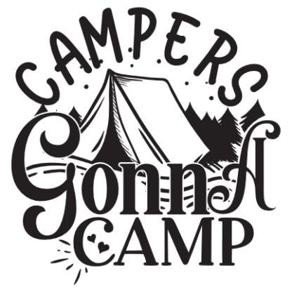 Campers Gonna Camp, Camping Adventure Free Svg File - SVG Heart