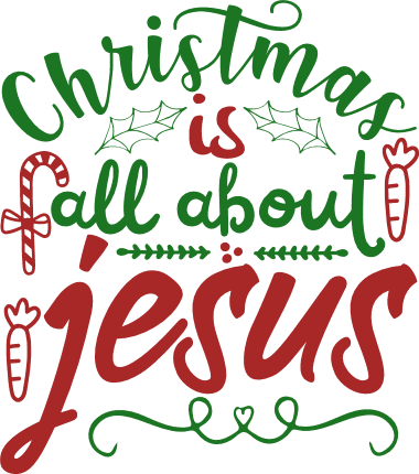 christmas-is-all-about-jesus-decorative-holiday-free-svg-file-SvgHeart.Com