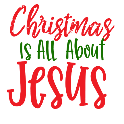 christmas-is-all-about-jesus-religious-free-svg-file-SvgHeart.Com