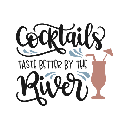 cocktails-taste-better-by-the-river-cocktail-glass-free-svg-file-SvgHeart.Com