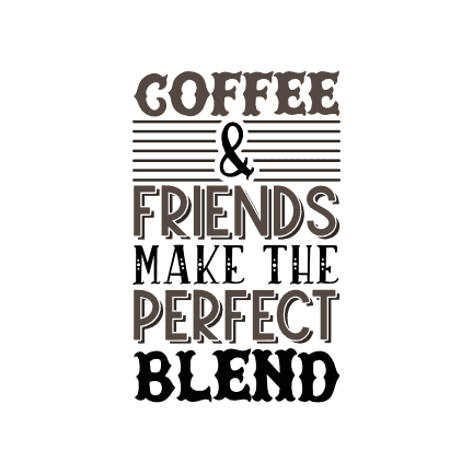 coffee-and-friends-make-the-perfect-blend-coffee-lover-free-svg-file-SvgHeart.Com
