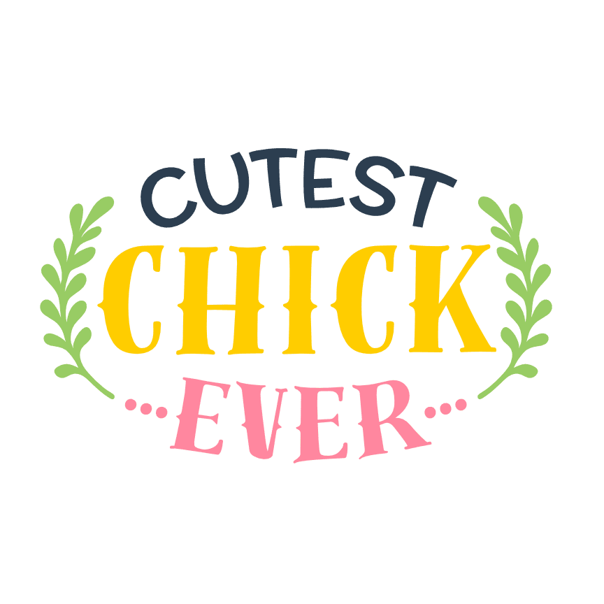 cutest-chick-ever-easter-free-svg-file-SvgHeart.Com