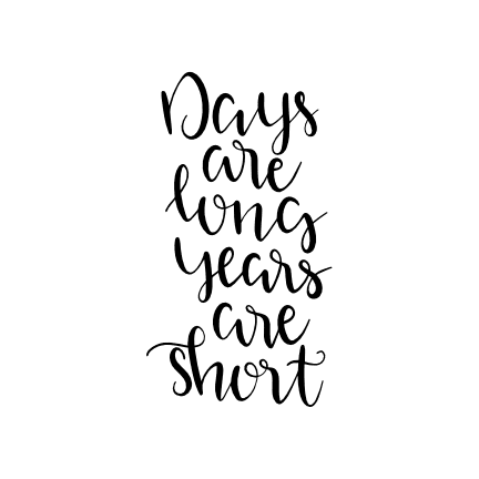 days-are-long-years-are-short-free-svg-file-SvgHeart.Com