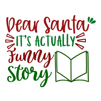 dear-santa-its-actually-funny-story-book-christmas-free-svg-file-SvgHeart.Com