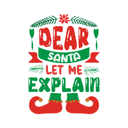 dear-santa-let-me-explain-christmas-free-svg-file-SvgHeart.Com