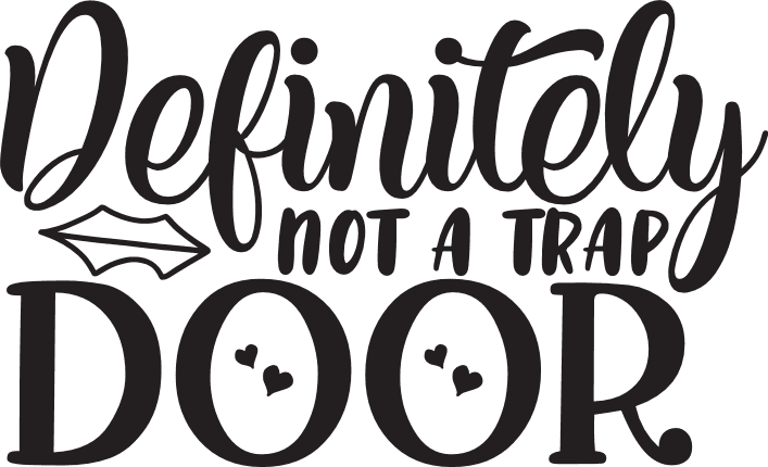 definitely-not-a-trap-door-funny-door-mat-free-svg-file-SvgHeart.Com