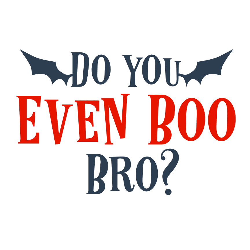 do-you-even-boo-bro-halloween-bat-free-svg-file-SvgHeart.Com