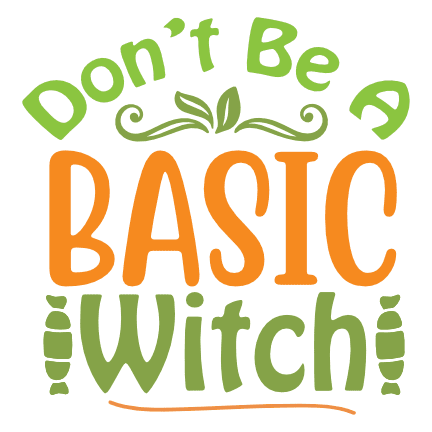 dont-be-a-basic-witch-candy-free-svg-file-SvgHeart.Com