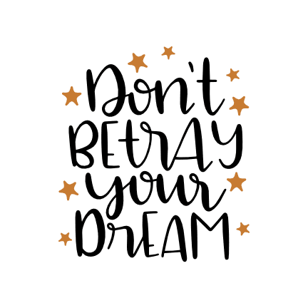 dont-betray-your-dream-stars-motivational-free-svg-file-SvgHeart.Com