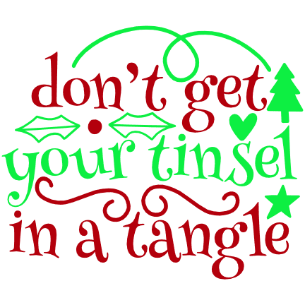 dont-get-your-tinsel-in-a-tangle-christmas-free-svg-file-SvgHeart.Com