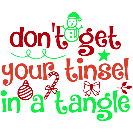 dont-get-your-tinsel-in-a-tangle-christmas-free-svg-file-SvgHeart.Com