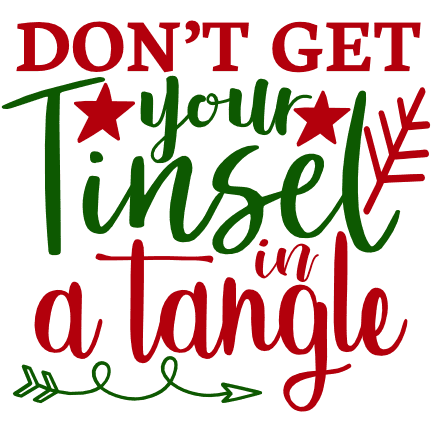 dont-get-your-tinsel-in-a-tangle-christmas-free-svg-file-SvgHeart.Com