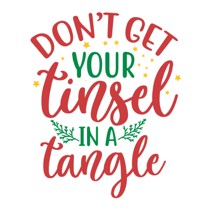 dont-get-your-tinsel-in-a-tangle-christmas-free-svg-file-SvgHeart.Com