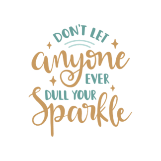 dont-let-anyone-ever-dull-your-sparkle-stars-motivational-free-svg-file-SvgHeart.Com