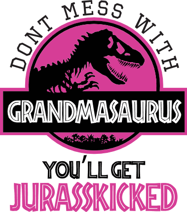 dont-mess-with-grandmasaurus-saurus-youll-get-jurasskicked-grandmother-free-svg-file-SvgHeart.Com