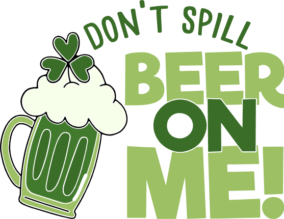 dont-spill-beer-on-me-st-patricks-day-free-svg-file-SvgHeart.Com