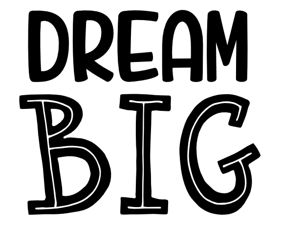 dream-big-motivational-free-svg-file-SvgHeart.Com