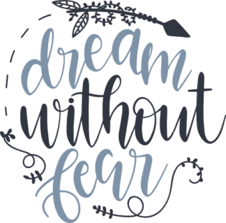 dream-without-fear-inspirational-free-svg-file-SvgHeart.Com