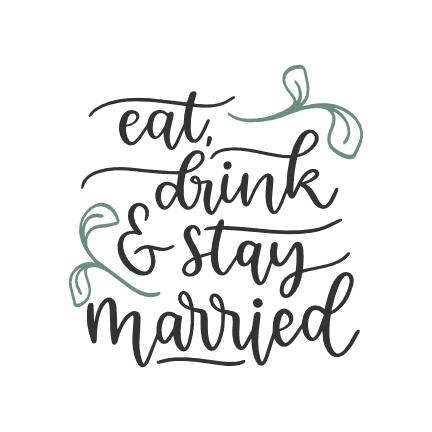 eat-drink-and-stay-married-wedding-free-svg-file-SvgHeart.Com