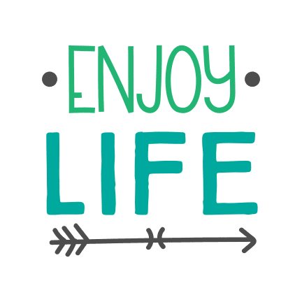 enjoy-life-sign-free-svg-file-SvgHeart.Com