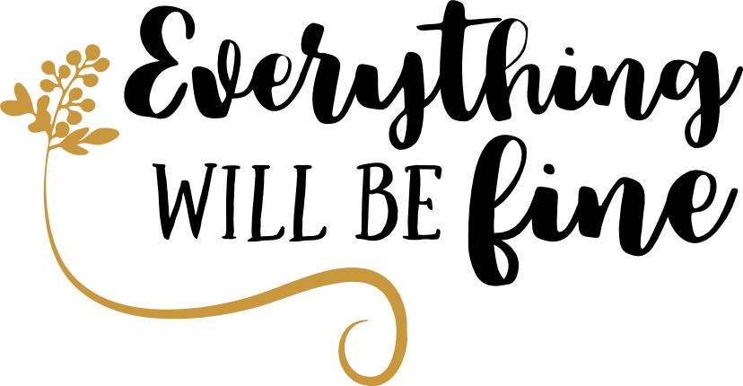 everything-will-be-fine-inspirational-free-svg-file-SvgHeart.Com