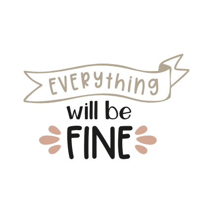 everything-will-be-fine-inspirational-free-svg-file-SvgHeart.Com