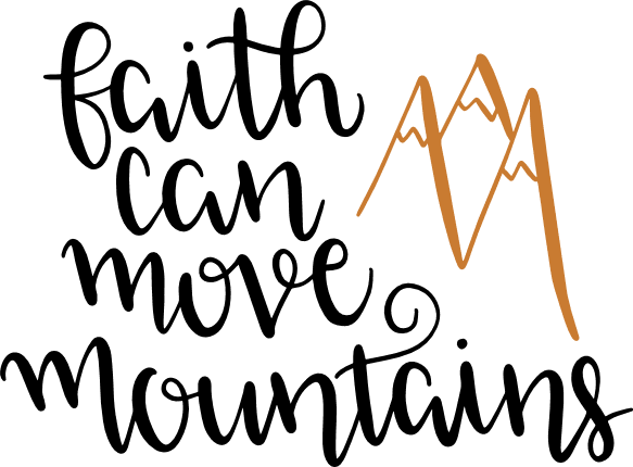 faith-can-move-mountains-inspirational-free-svg-file-SvgHeart.Com