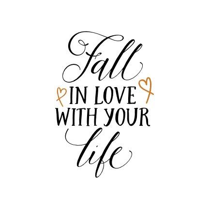 fall-in-love-with-your-life-motivational-free-svg-file-SvgHeart.Com