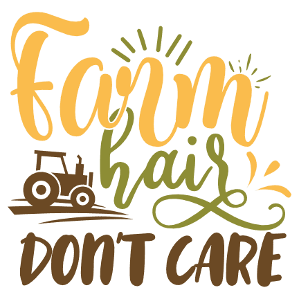 farm-hair-dont-care-farming-free-svg-file-SvgHeart.Com