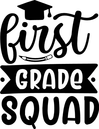 first-grade-squad-graduation-free-svg-file-SvgHeart.Com