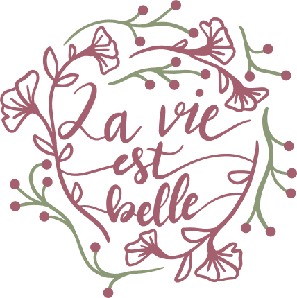 floral-la-vie-est-belle-life-is-beautiful-positive-free-svg-file-SvgHeart.Com