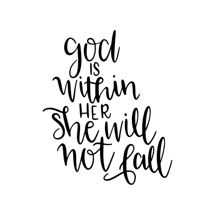 god-is-within-her-she-will-not-fall-religious-free-svg-file-SvgHeart.Com