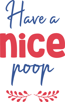 have-a-nice-poop-funny-toilet-free-svg-file-SvgHeart.Com