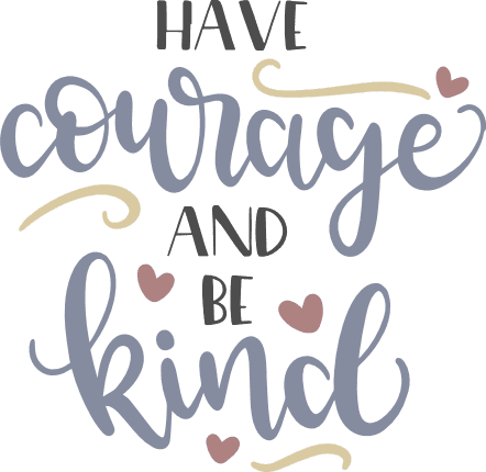 have-courage-and-be-kind-hearts-motivational-free-svg-file-SvgHeart.Com