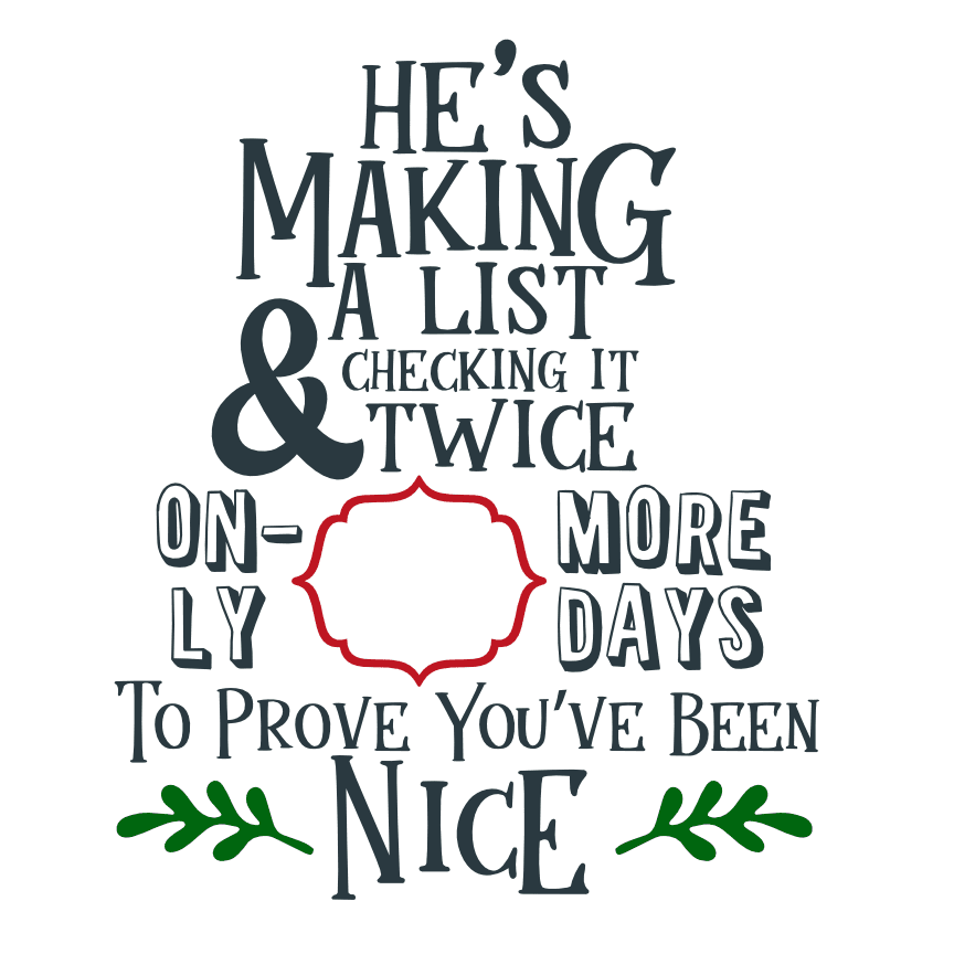 hes-making-a-list-and-checking-twice-funny-christmas-free-svg-file-SvgHeart.Com