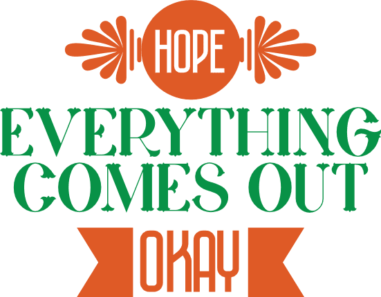 hope-everything-comes-out-okay-funny-bathroom-free-svg-file-SvgHeart.Com