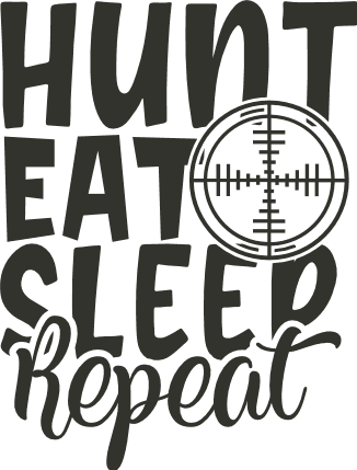 hunt-eat-sleep-repeat-hunter-life-free-svg-file-SvgHeart.Com